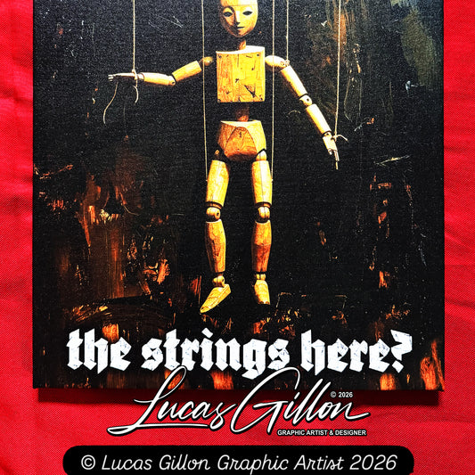 24 x 30 & 16 x 20 inch Canvas Concept Art "Who's Pulling the Strings Here?" by Artist and Designer Lucas Gillon