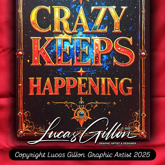 16 x 20 inch Canvas Concept Art "Crazy Keeps Happening" by Artist and Designer Lucas Gillon