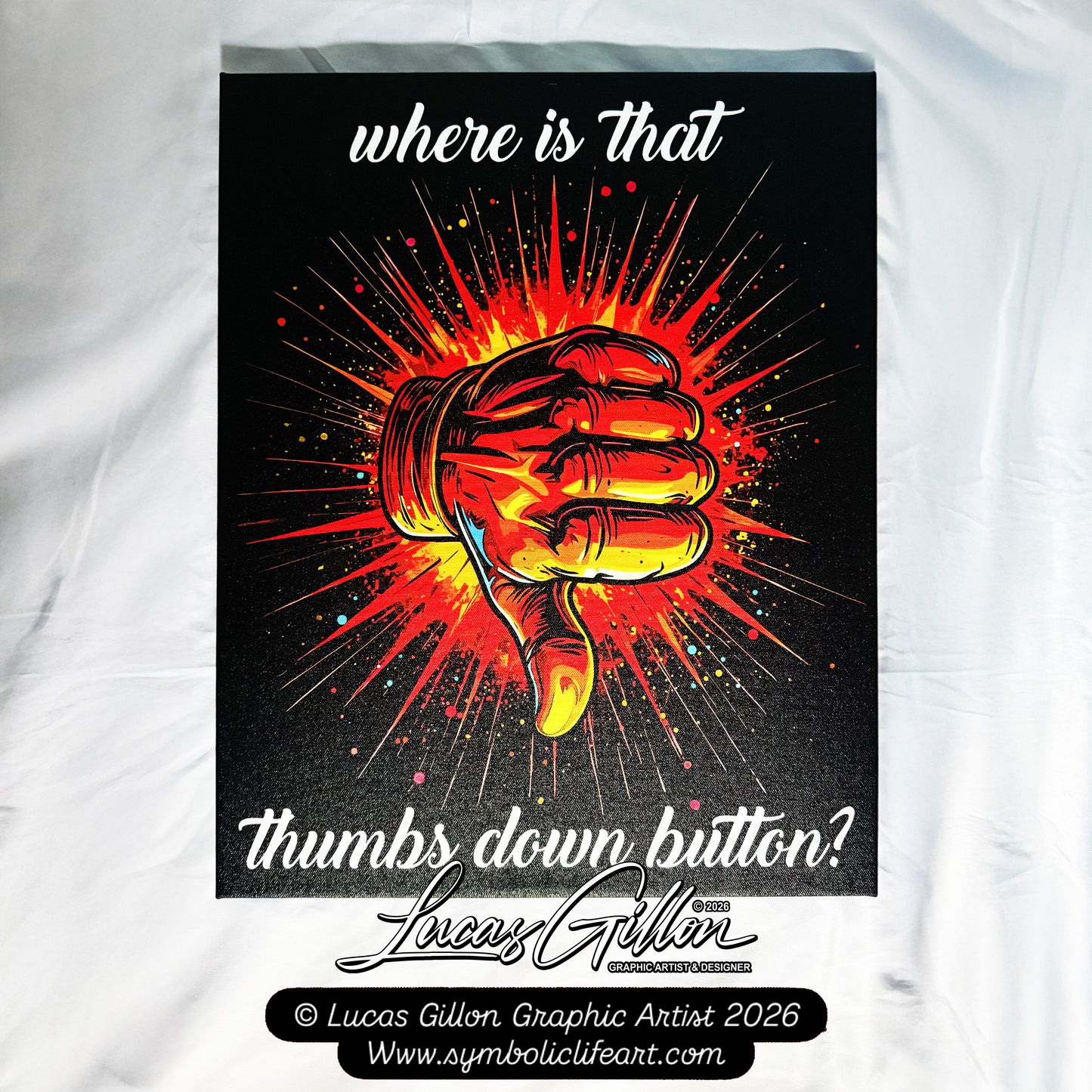 24 x 30 & 16 x 20 inch Size Canvas Concept Art "Where is that Thumbs Down Button?" by Artist and Designer Lucas Gillon